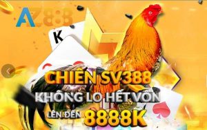 Da Ga Sanh SV388 Hoan Tien Len Den 8888K 1 3